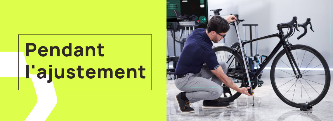 Phase d'ajustement sur le vélo 