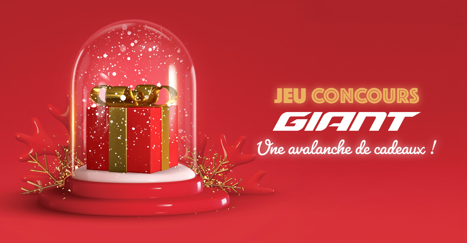 Jeu Concours Noël Giant - Une avalanche de cadeaux