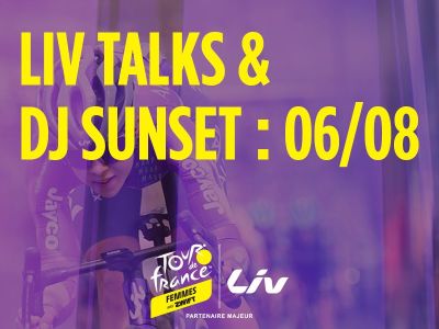 Soirée Liv avec les ambassadrices Liv sur le TDFFAZ